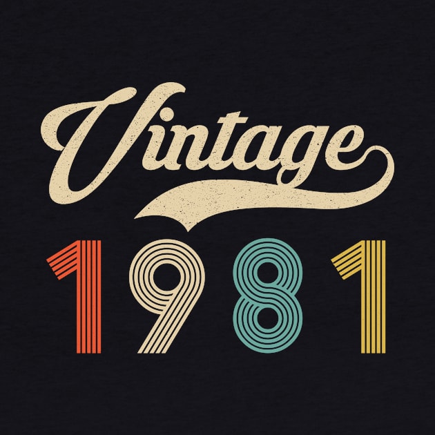 Retro Vintage 1981 39th Birthday - Vintage Classic 39 Years Old by Merchofy